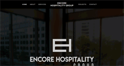 Desktop Screenshot of encorehospitalitygroup.com